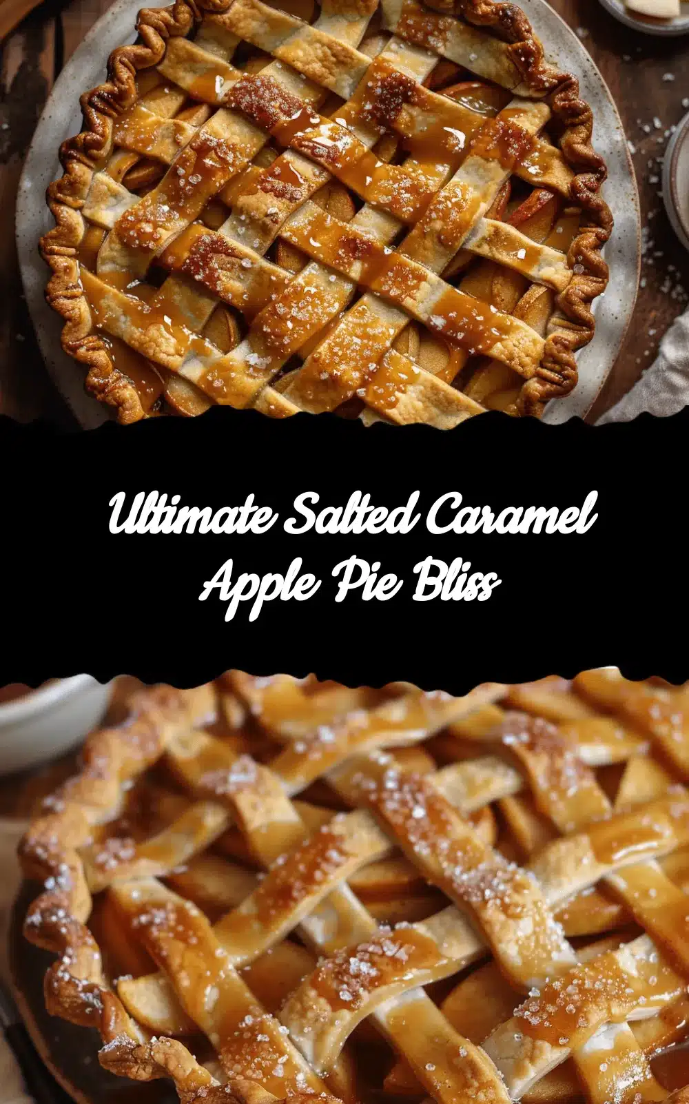 salted caramel apple pie recipe