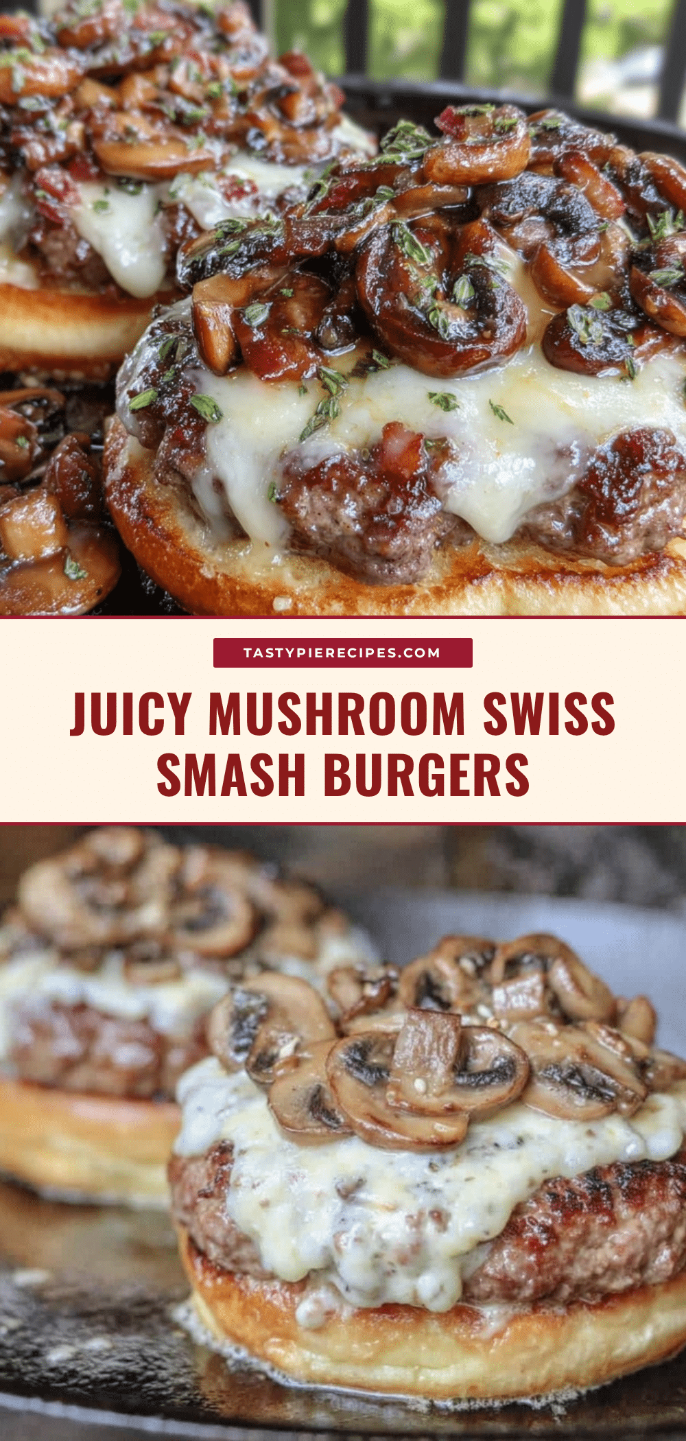 mushroom and swiss smash burgers recipe