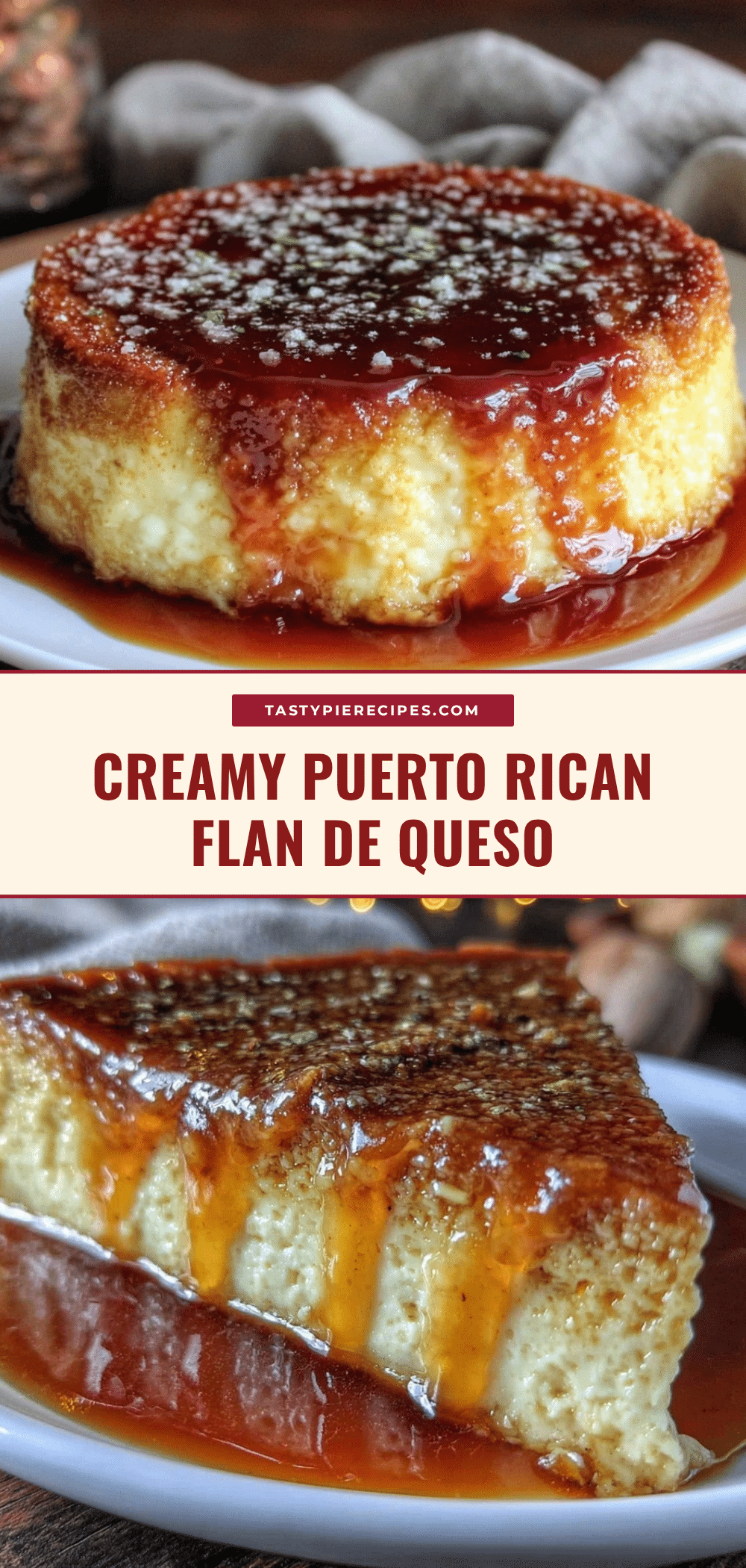 Puerto Rican flan de queso recipe